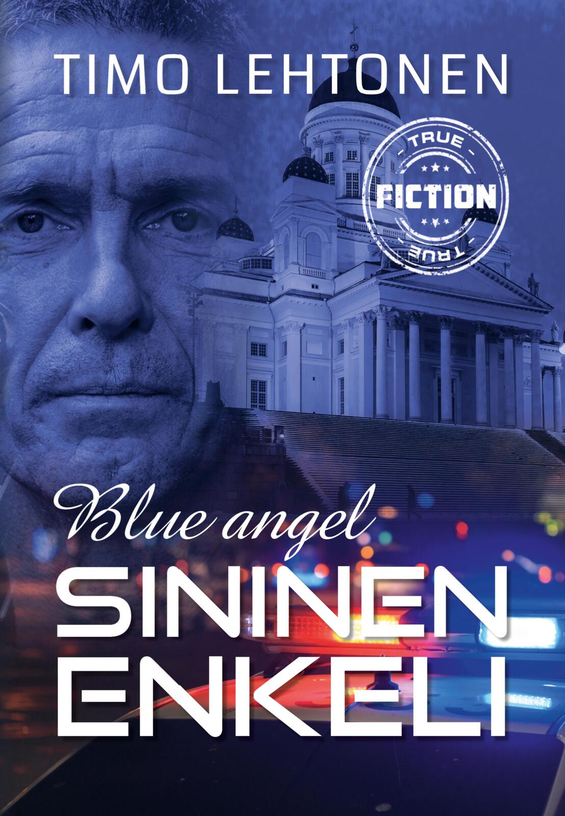 Etukansi. Timo Lehtonen Blue angel - Sininen enkeli - Vanhamyrkky