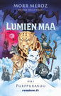 Etukansi. Morr Meroz Lumien maa