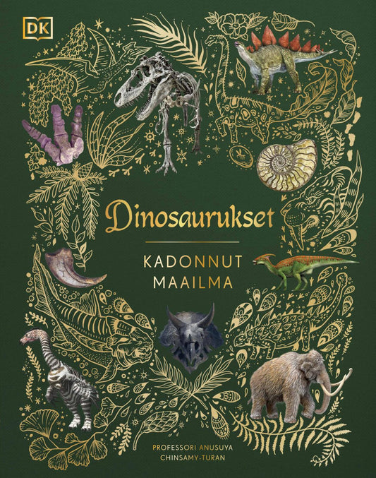 Etukansi. Dorling Kindersley Ltd. Dinosaurukset - Kadonnut maailma.