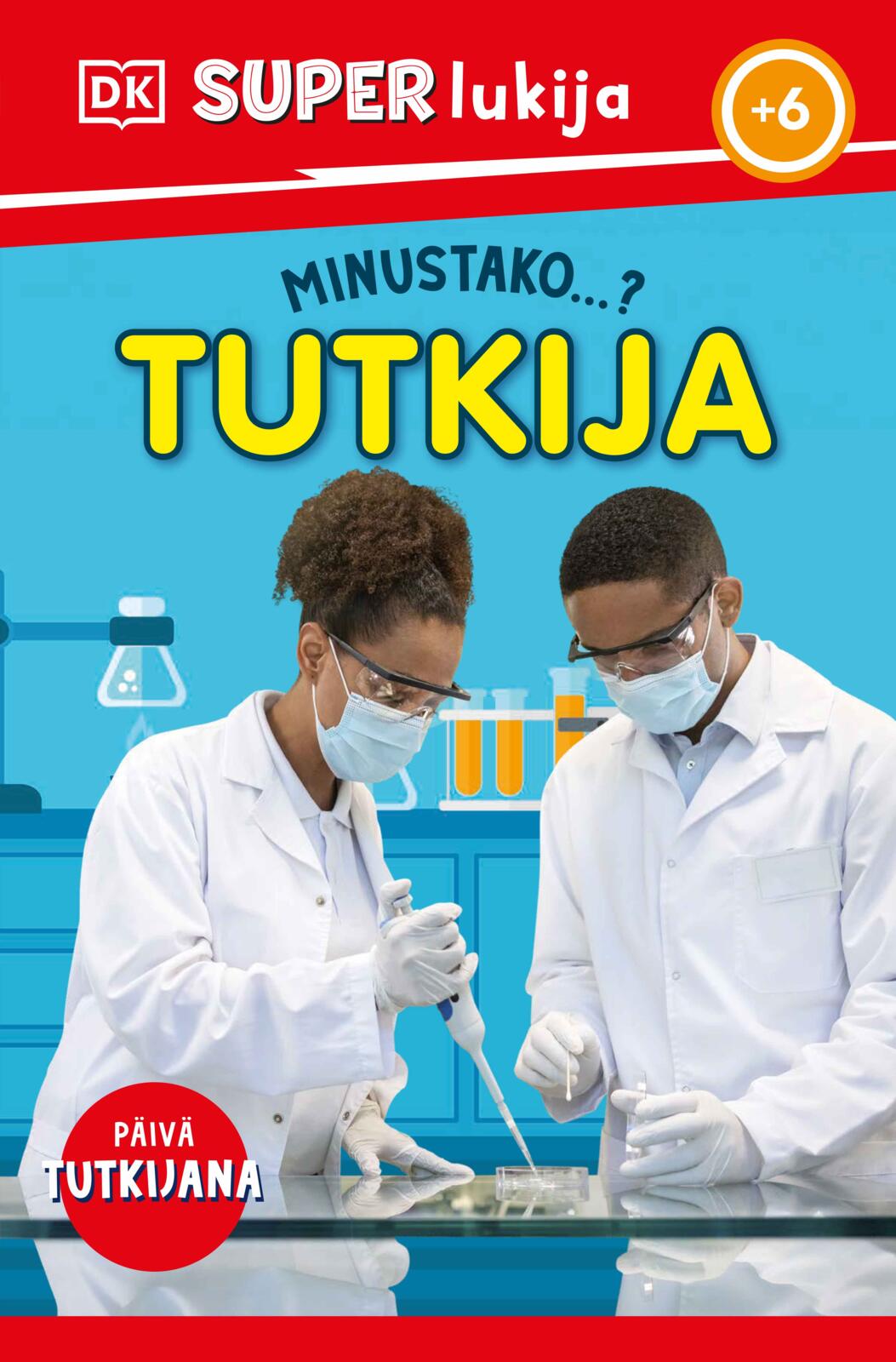 Etukansi. Dorling Kindersley Ltd MINUSTAKO...? TUTKIJA?