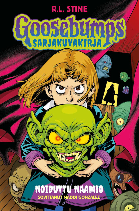 Etukansi. R.L.  Stine. Goosebumps - Noiduttu naamio.