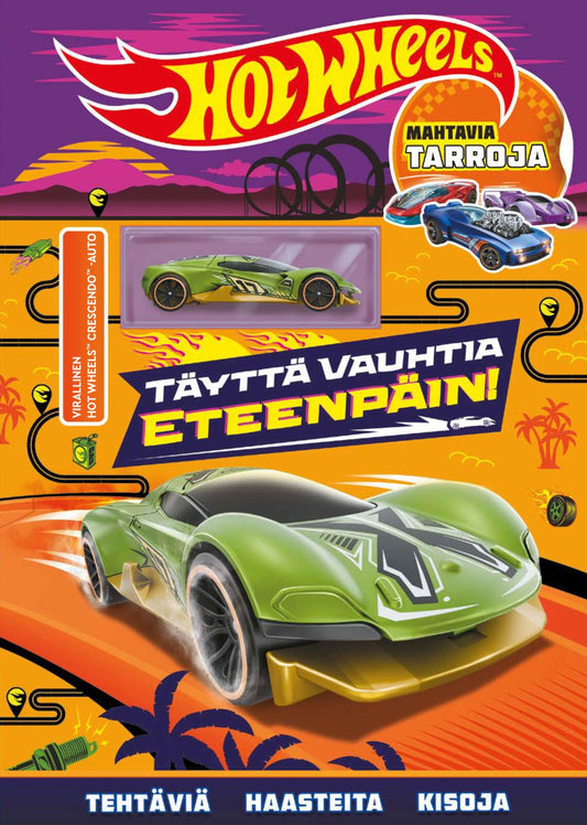 Etukansi. Hot Wheels. Hot Wheels - Täyttä vauhtia eteenpäin.