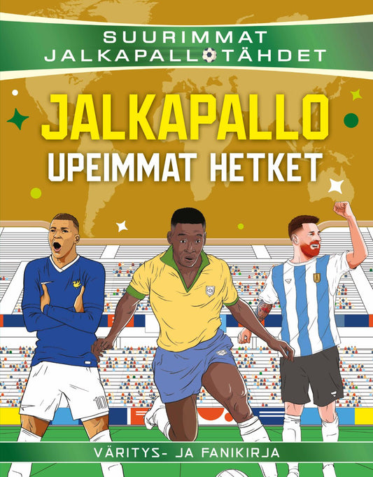 Etukansi. Dan  Leydon. JALKAPALLO UPEIMMAT HETKET - Väritys- ja fanikirja.