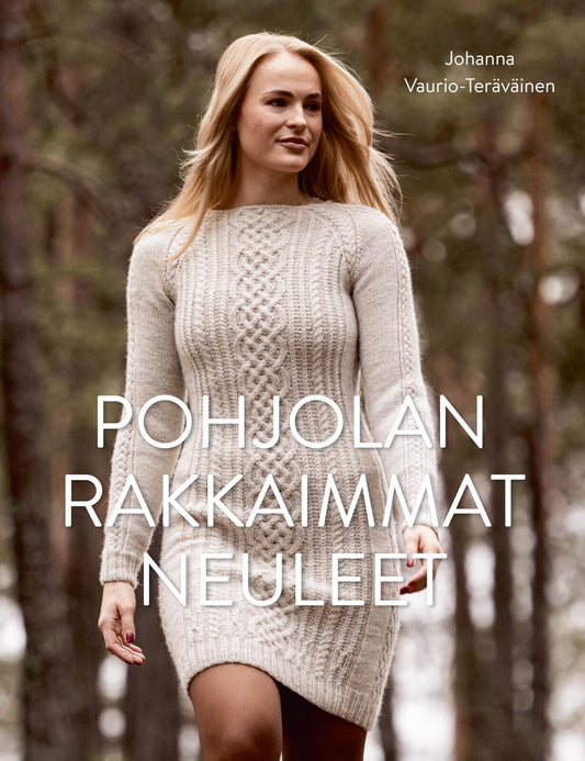 Etukansi. Johanna Vaurio-Teräväinen. Pohjolan rakkaimmat neuleet.