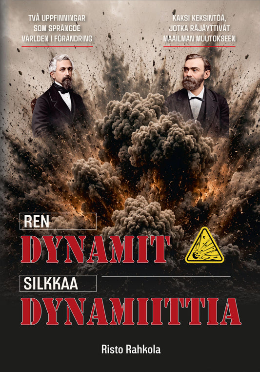 Etukansi. Risto Rahkola. Silkkaa dynamiittia, Ren dynamit.