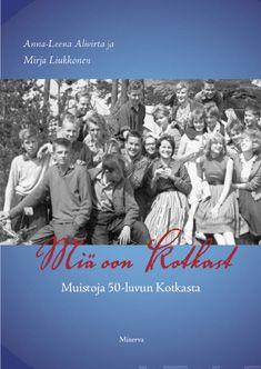 Etukansi. Anna-Leena Alivirta. Miä oon Kotkast