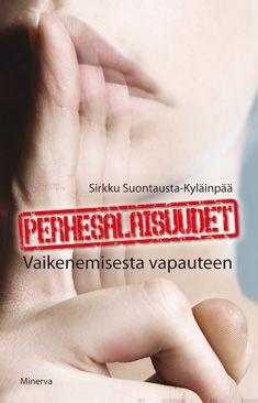 Etukansi. Sirkku Suontausta-Kyläinpää Perhesalaisuudet