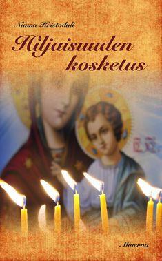 Etukansi. Nunna Kristoduli . Hiljaisuuden kosketus