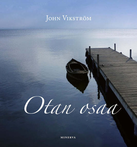 Etukansi. John Vikström. Otan osaa.