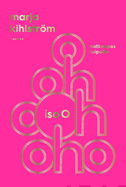 Etukansi. Marja Kihlström. Iso O