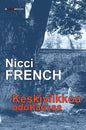 Etukansi. Nicci French Keskiviikkoa odottaessa