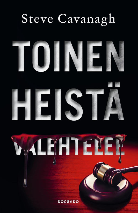 Etukansi. Steve Cavanagh. Toinen heistä valehtelee.