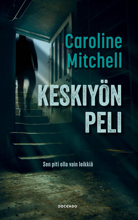 Etukansi. Caroline Mitchell. Keskiyön peli.