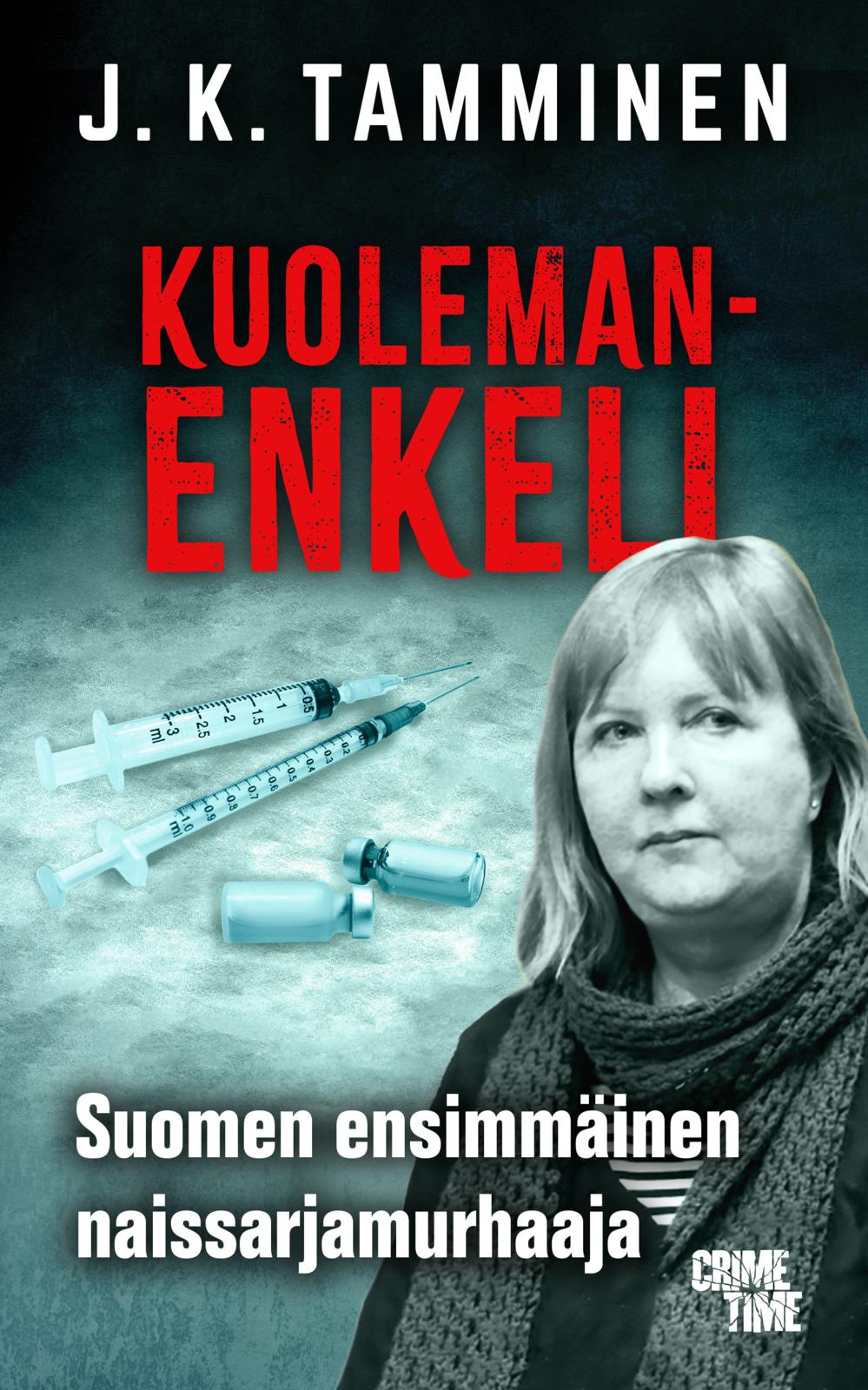 Etukansi. J. K. Tamminen Kuolemanenkeli