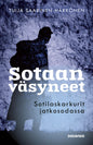 Etukansi. Tuija Saarinen-Härkönen Sotaan väsyneet