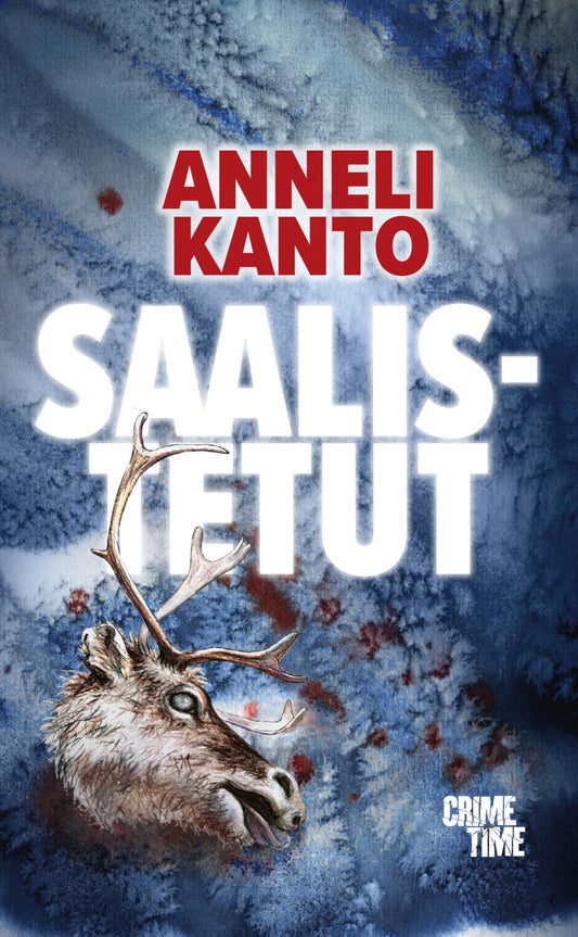 Etukansi. Anneli Kanto. Saalistetut.