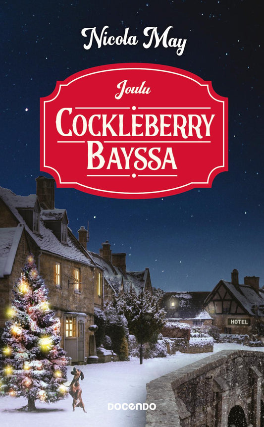 Etukansi. Nicola May. Joulu Cockleberry Bayssa.