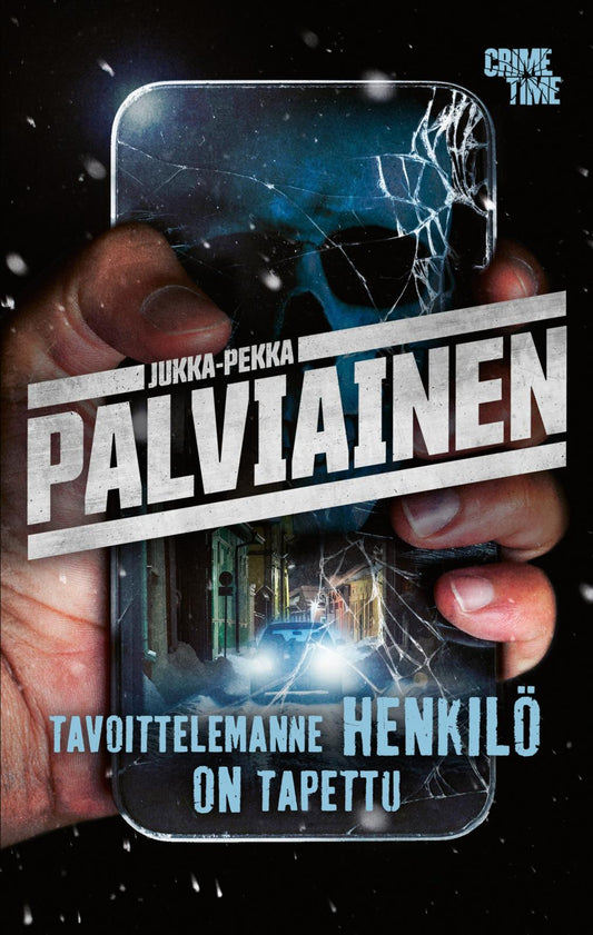 Etukansi. Jukka-Pekka Palviainen. Tavoittelemanne henkilö on tapettu.