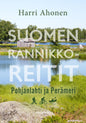 Etukansi. Harri Ahonen Suomen rannikkoreitit