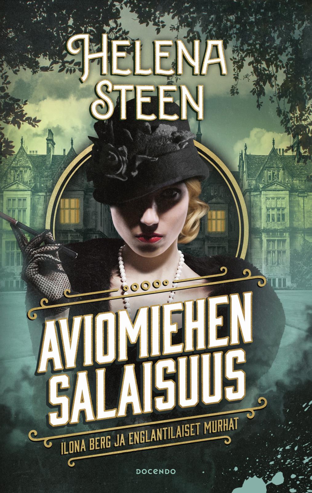 Etukansi. Helena Steen Aviomiehen salaisuus
