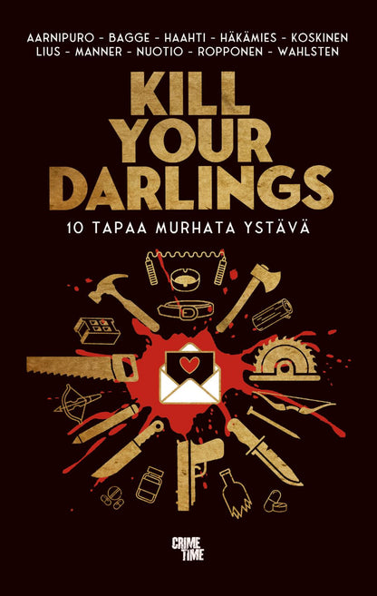 Etukansi. Marja Aarnipuro Kill Your Darlings