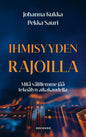 Etukansi. Johanna Kukka Ihmisyyden rajoilla