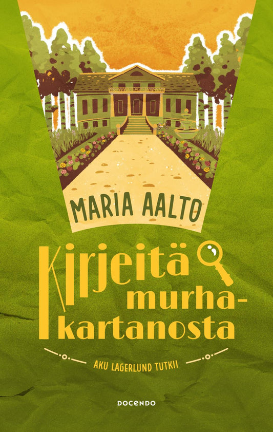 Etukansi. Maria Aalto. Kirjeitä murhakartanosta.