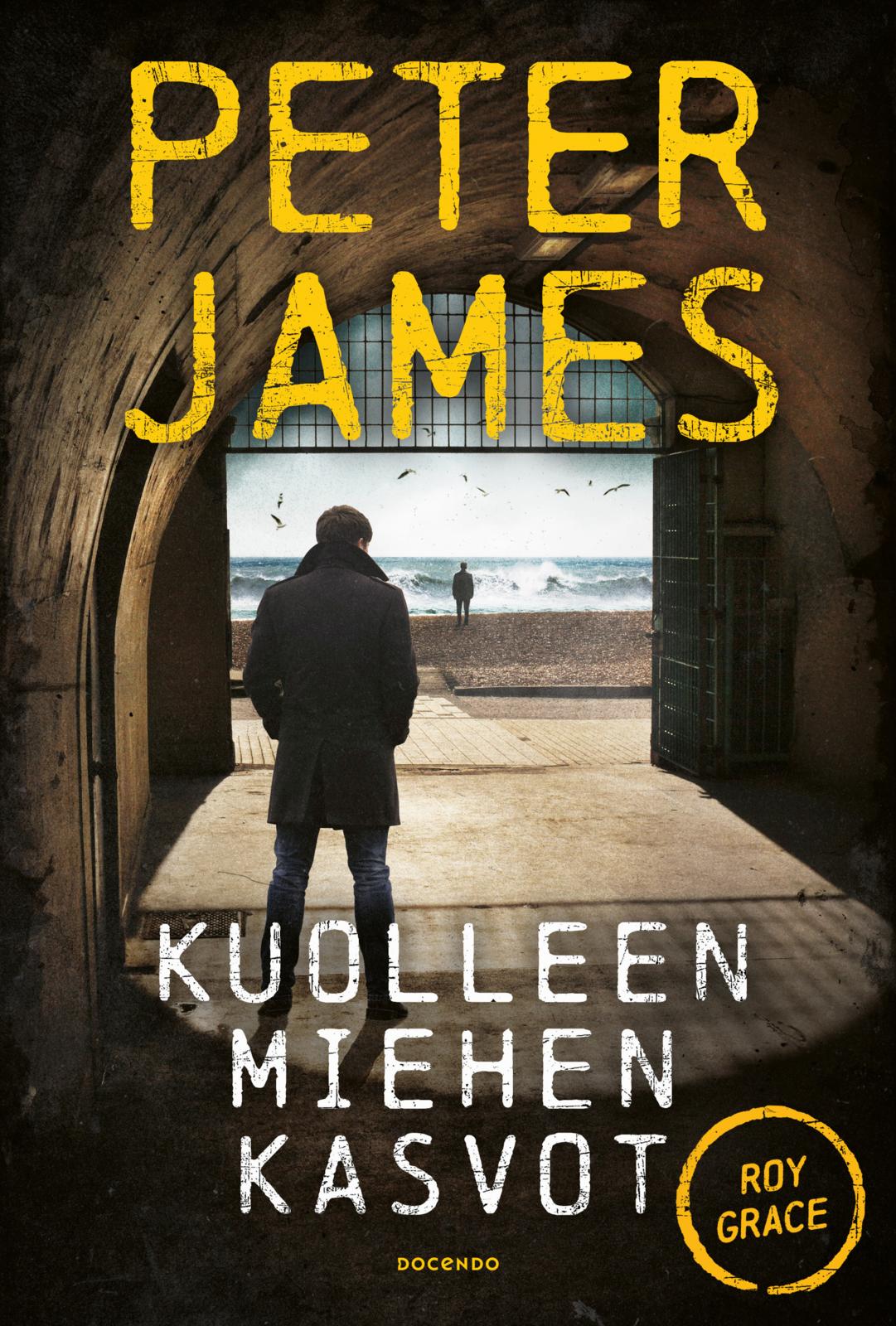 Etukansi. Peter James Kuolleen miehen kasvot