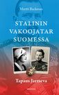 Etukansi. Martti Backman Stalinin vakoojatar Suomessa
