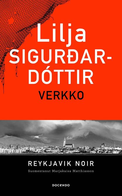 Etukansi. Lilja Sigurdardóttir Verkko