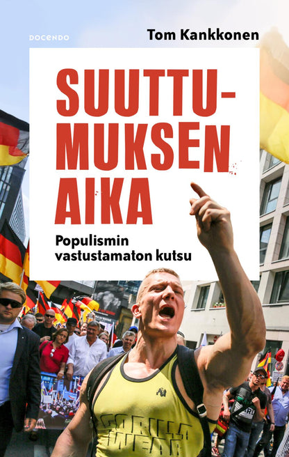 Etukansi. Tom Kankkonen. Suuttumuksen aika