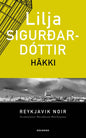 Etukansi. Lilja Sigurdardóttir Häkki