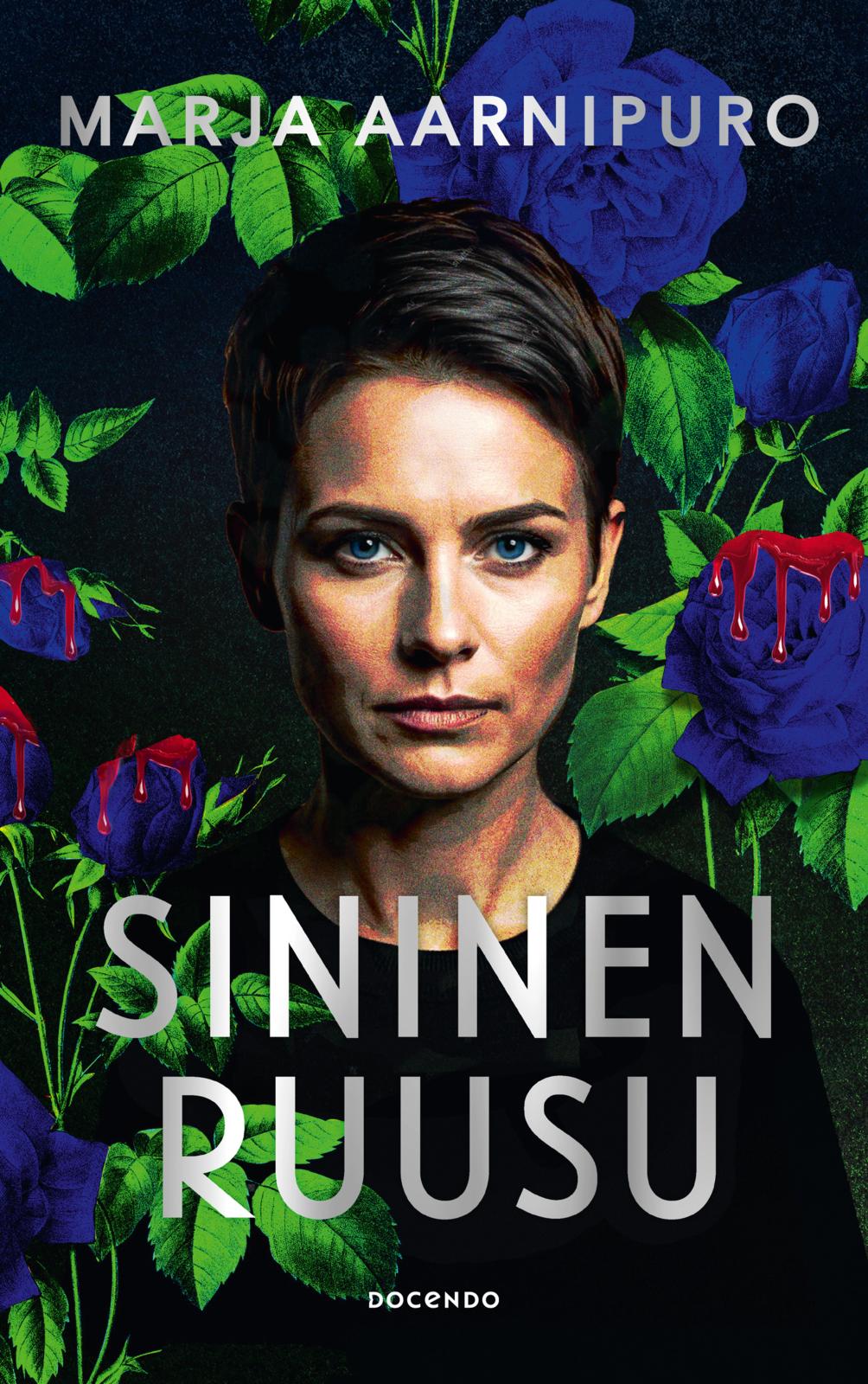 Etukansi. Marja Aarnipuro. Sininen ruusu