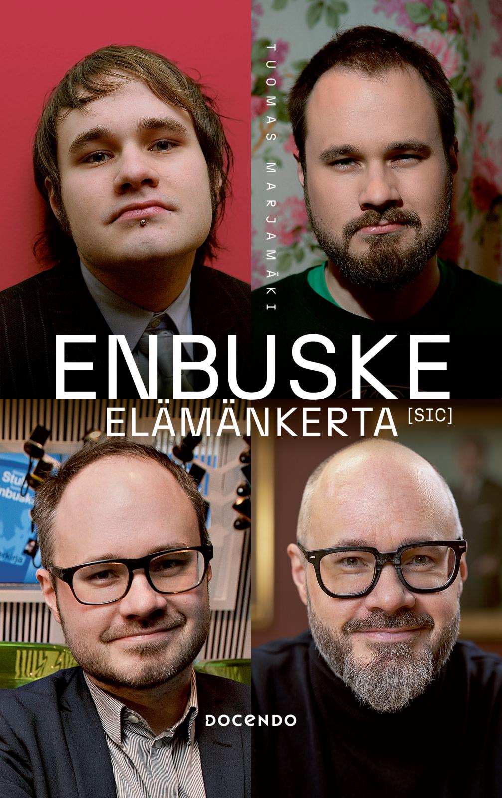 Etukansi. Tuomas Marjamäki Enbuske – Elämänkerta [sic]