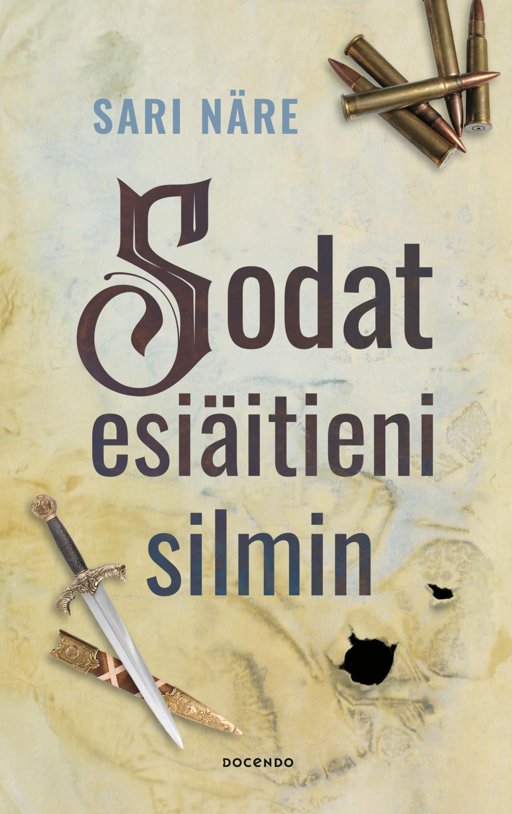 Etukansi. Sari Näre Sodat esiäitieni silmin