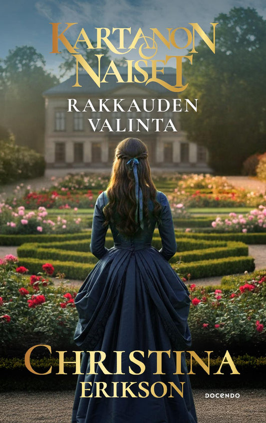 Etukansi. Christina Erikson. Rakkauden valinta.
