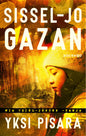 Etukansi. Sissel-Jo Gazan Yksi pisara