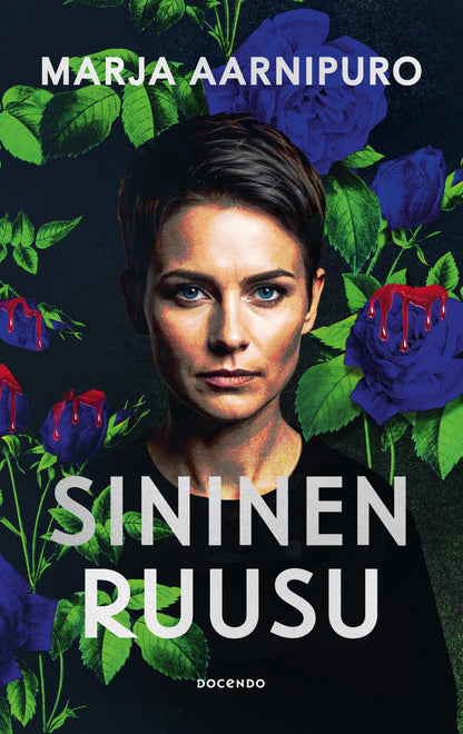 Etukansi. Marja Aarnipuro Sininen ruusu