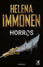 Etukansi. Helena Immonen Horros