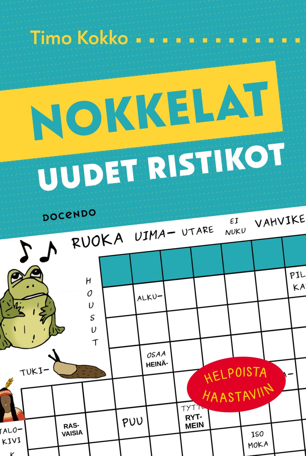 Etukansi. Timo Kokko Nokkelat uudet ristikot