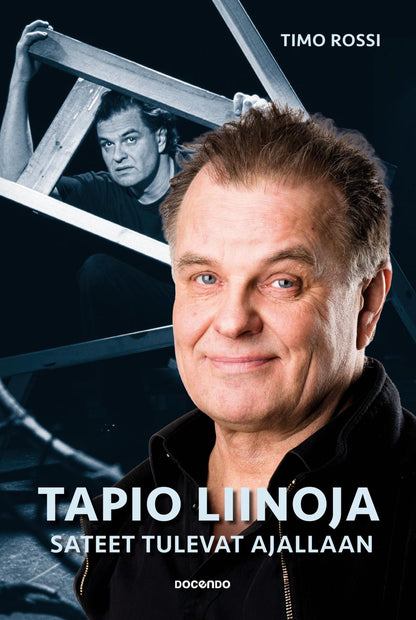 Etukansi. Timo Rossi Tapio Liinoja