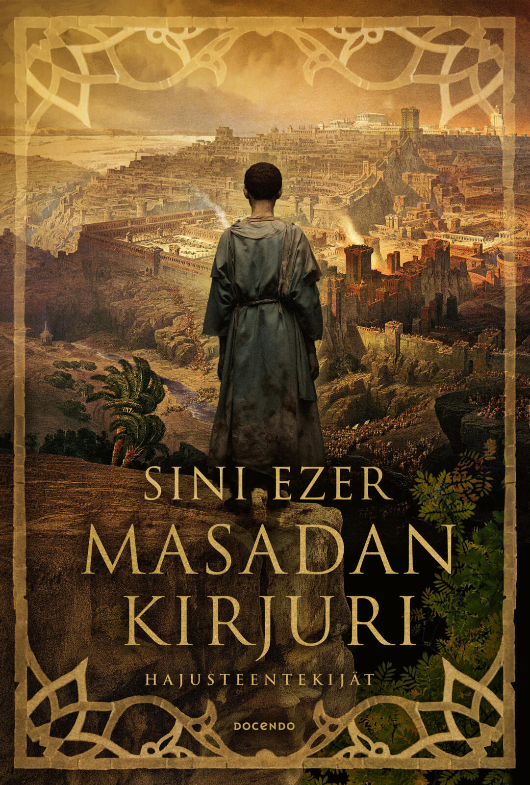 Etukansi. Sini Ezer Masadan kirjuri