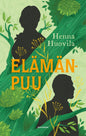 Etukansi. Henna Huovila Elämänpuu