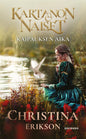 Etukansi. Christina Erikson Kaipauksen aika