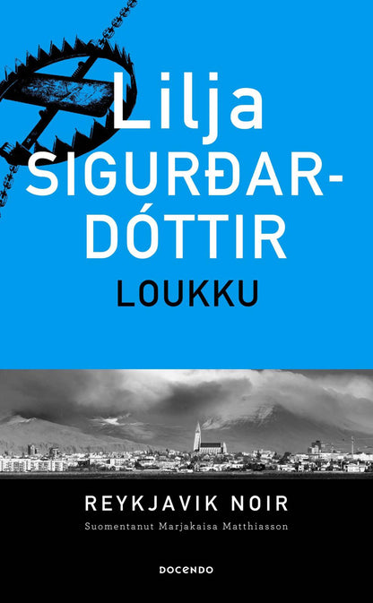 Etukansi. Lilja Sigurdardóttir Loukku