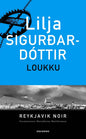 Etukansi. Lilja Sigurdardóttir Loukku
