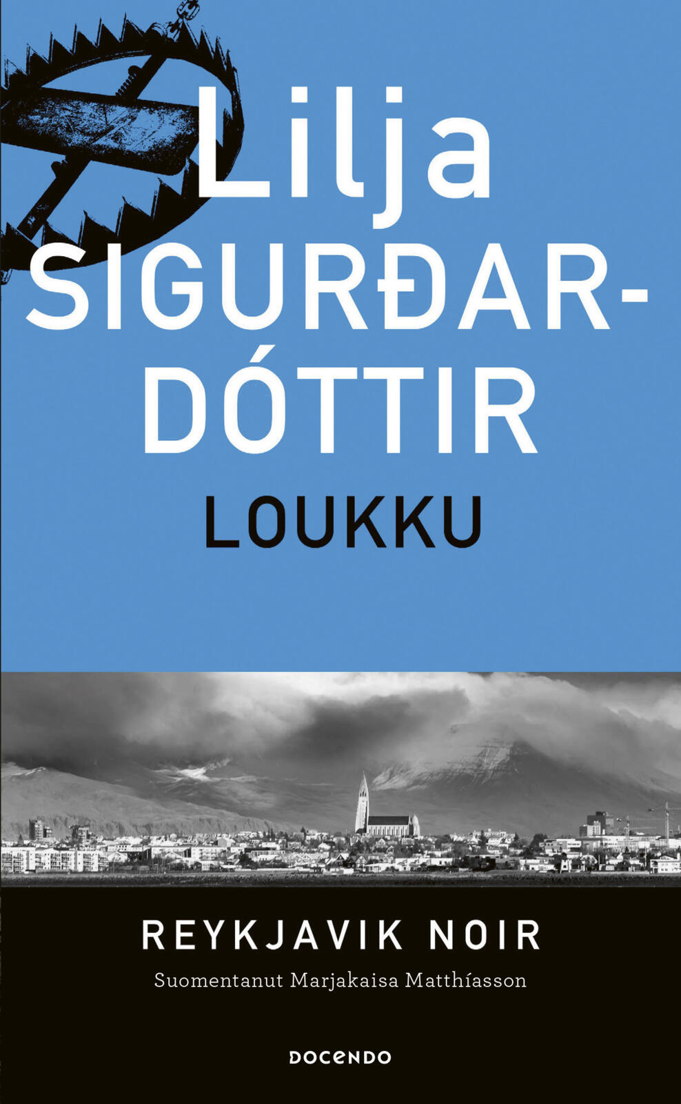 Etukansi. Lilja Sigurdardóttir Loukku