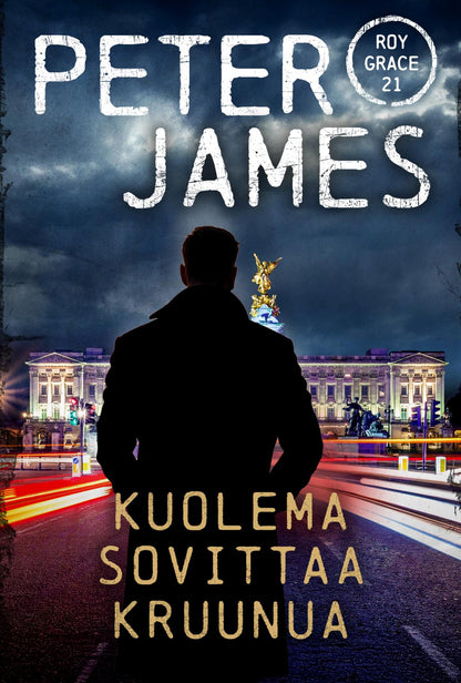Etukansi. Peter James Kuolema sovittaa kruunua