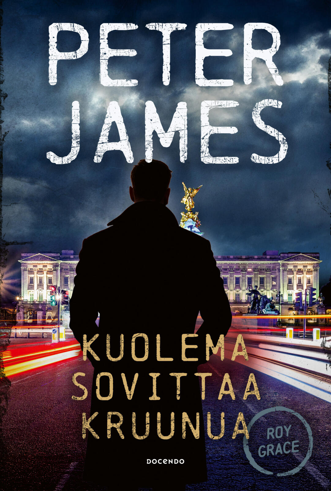 Etukansi. Peter James Kuolema sovittaa kruunua