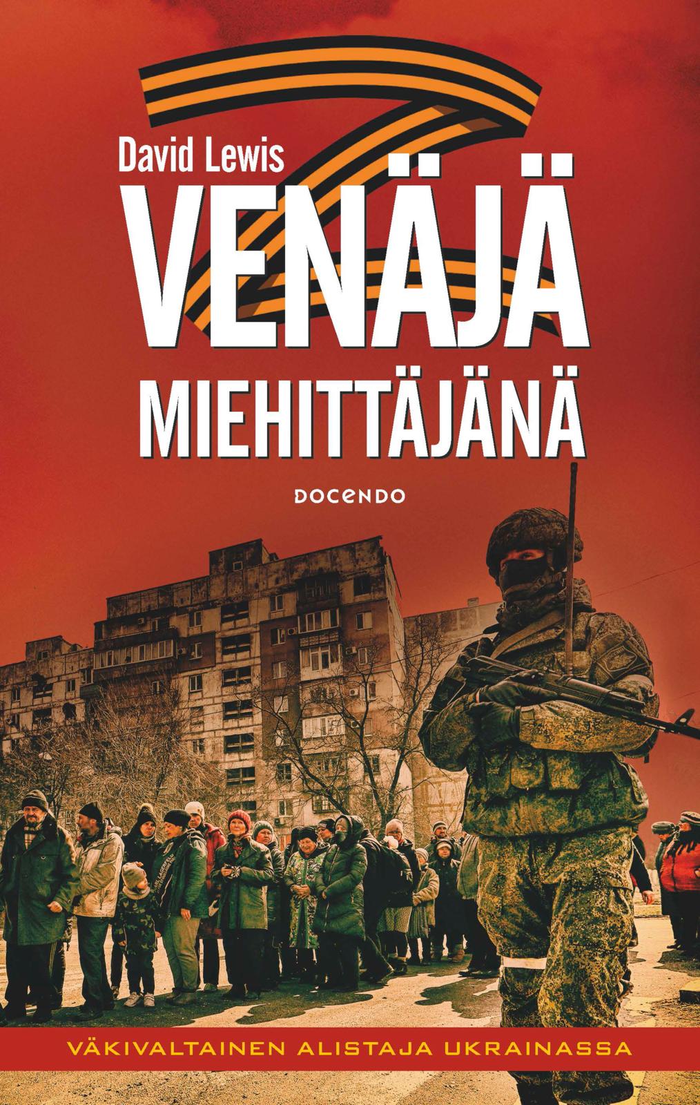 Etukansi. David Lewis Venäjä miehittäjänä